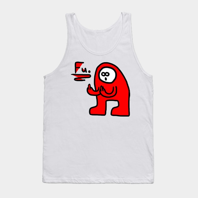 F u . Tank Top by hrf